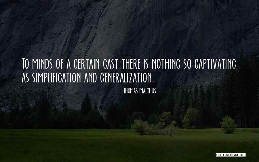 Mind Captivating Quotes By Thomas Malthus Mind Captivating Quotes By Thomas Malthus