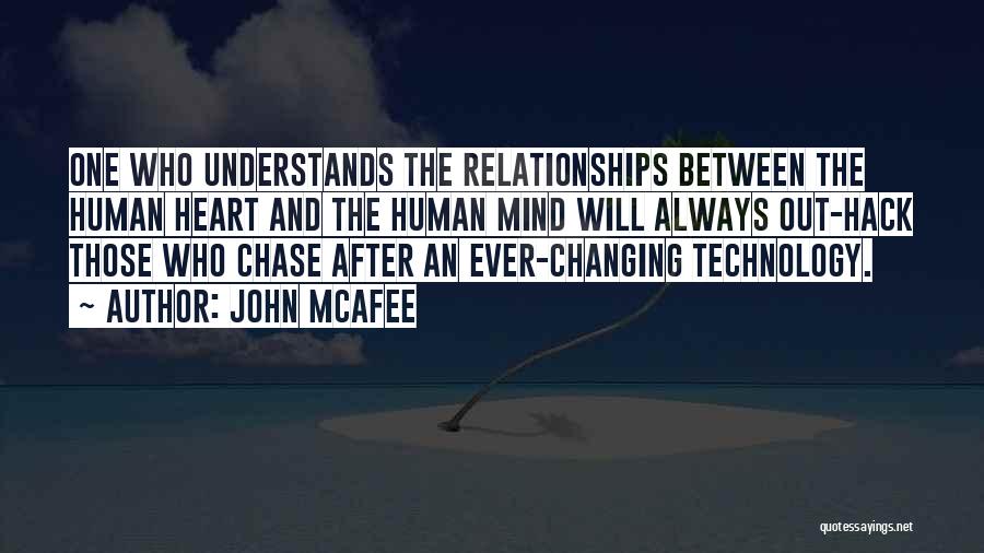 Mind Changing Quotes By John McAfee