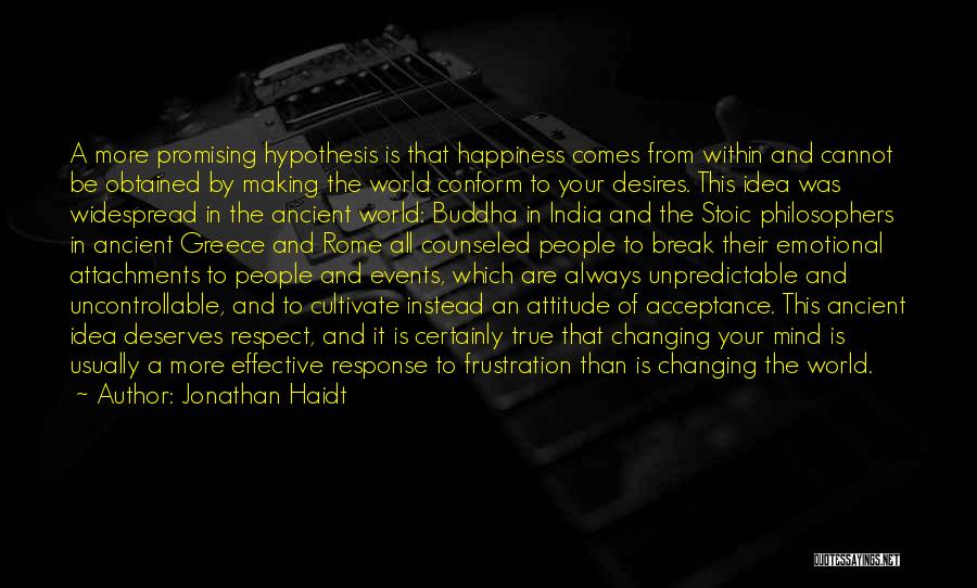 Mind Changing Quotes By Jonathan Haidt