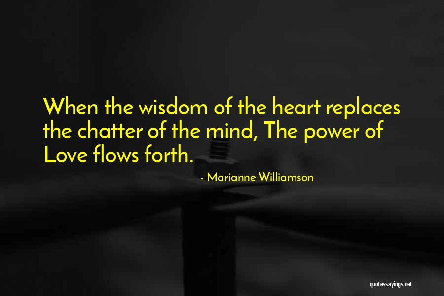 Mind Chatter Quotes By Marianne Williamson Mind Chatter Quotes By Marianne Williamson