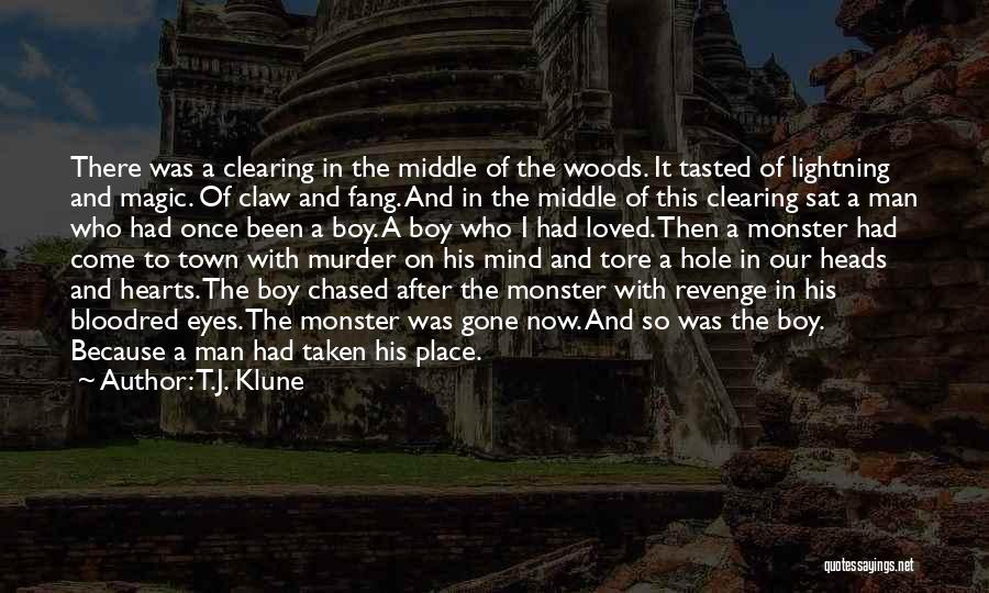 Mind Clearing Quotes By T.J. Klune