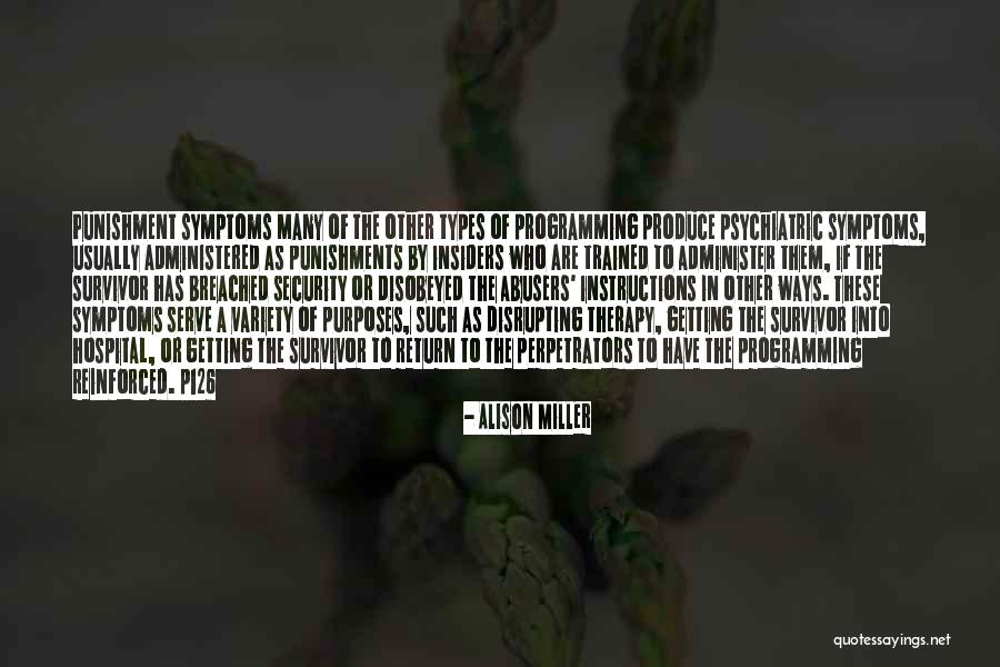 Mind Control Programming Quotes By Alison Miller Mind Control Programming Quotes By Alison Miller