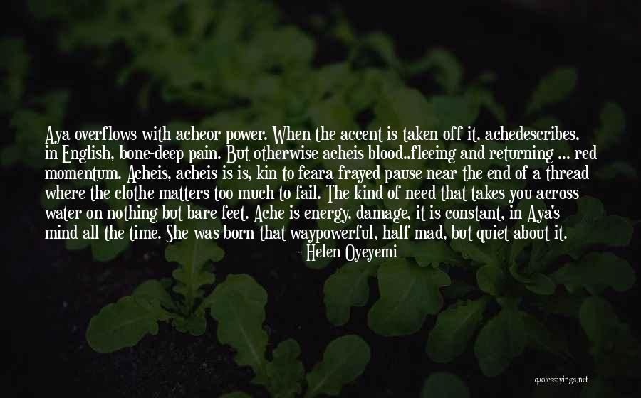 Mind Damage Quotes By Helen Oyeyemi Mind Damage Quotes By Helen Oyeyemi