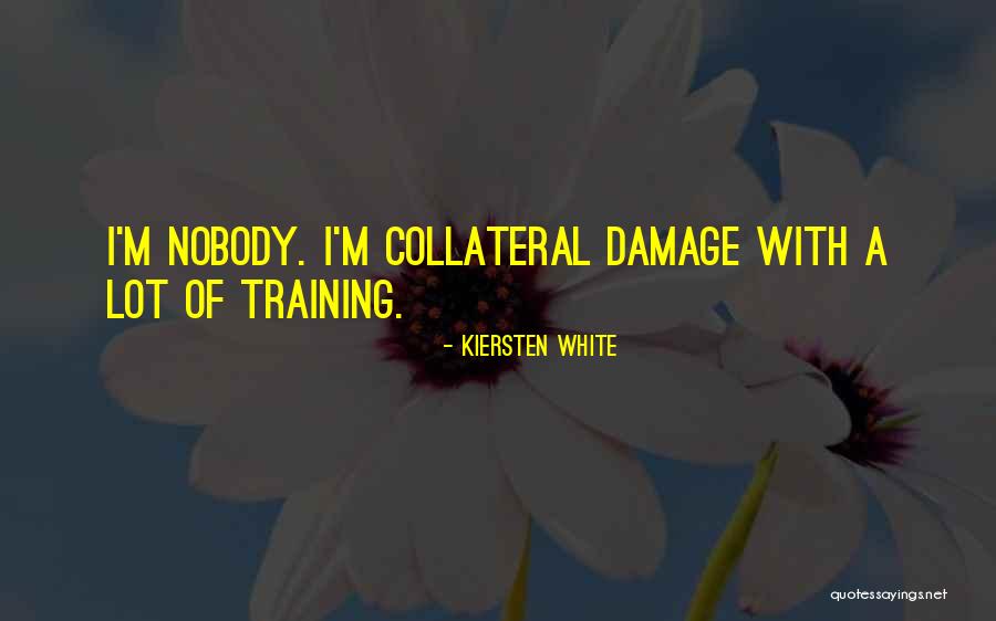 Mind Damage Quotes By Kiersten White