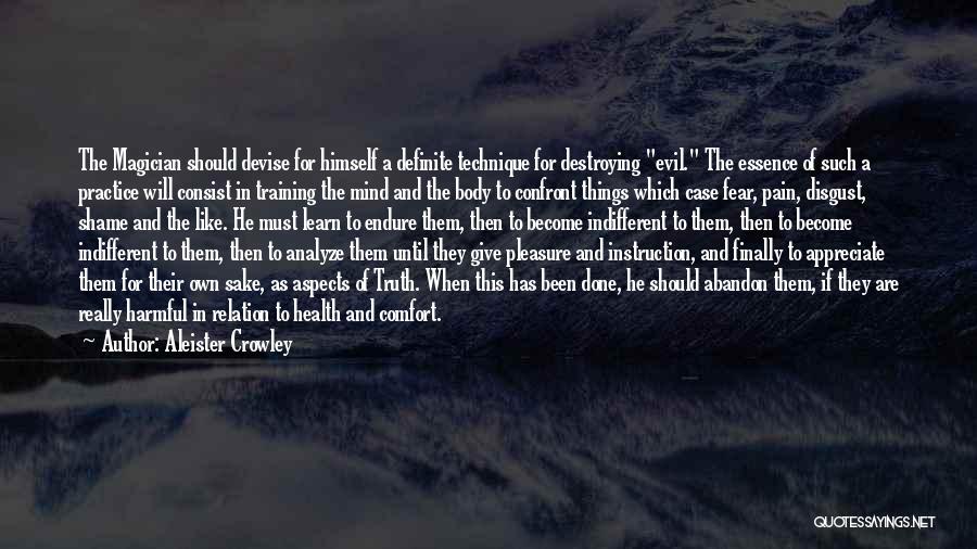 Mind Destroying Quotes By Aleister Crowley