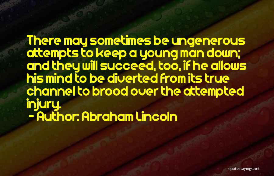 Mind Diverted Quotes By Abraham Lincoln