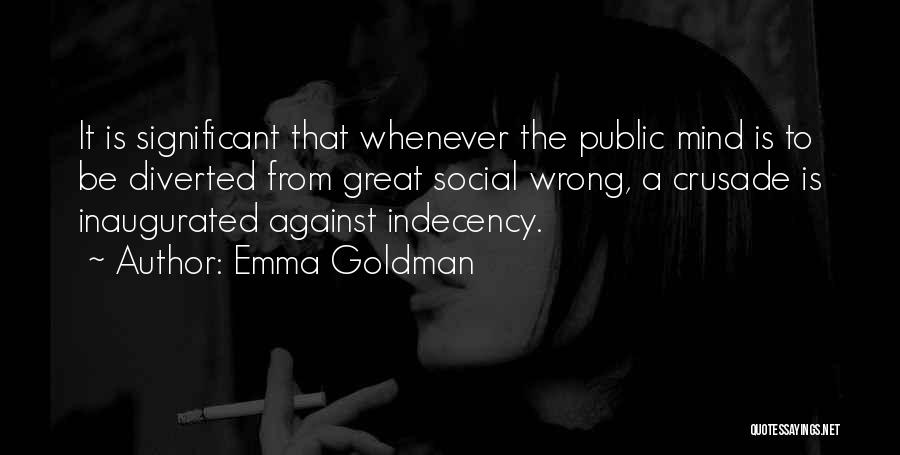 Mind Diverted Quotes By Emma Goldman