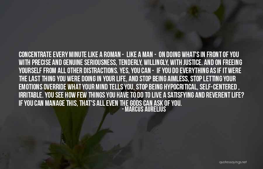 Mind Freeing Quotes By Marcus Aurelius Mind Freeing Quotes By Marcus Aurelius