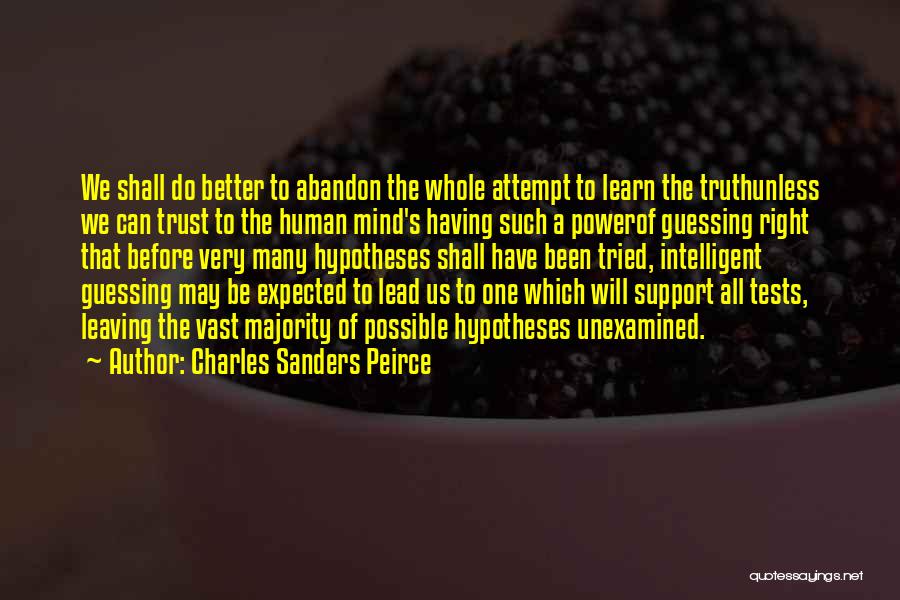 Mind Guessing Quotes By Charles Sanders Peirce