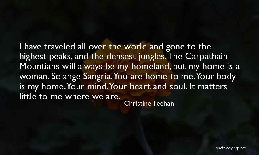 Mind Heart Body Soul Quotes By Christine Feehan Mind Heart Body Soul Quotes By Christine Feehan