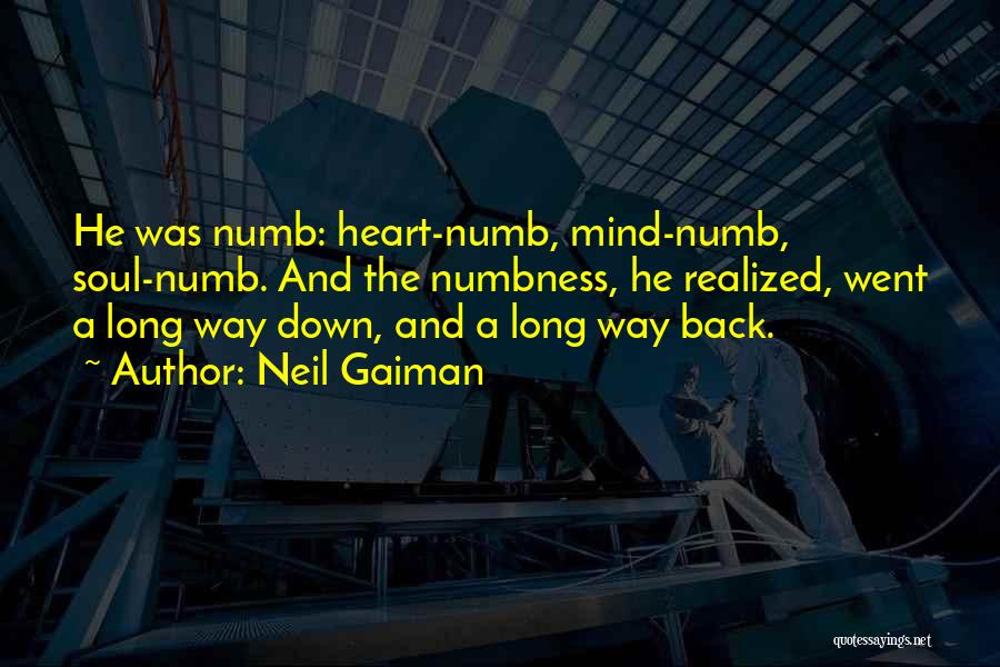 Mind Heart Soul Quotes By Neil Gaiman