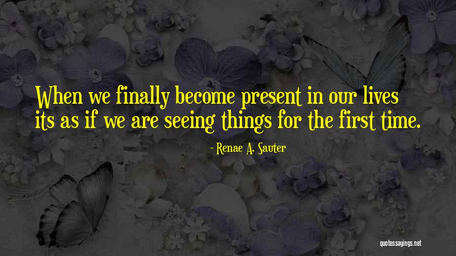 Mind Improvement Quotes By Renae A. Sauter Mind Improvement Quotes By Renae A. Sauter