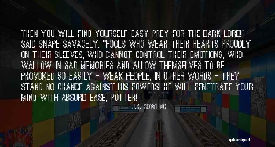 Mind In Control Quotes By J.K. Rowling Mind In Control Quotes By J.K. Rowling
