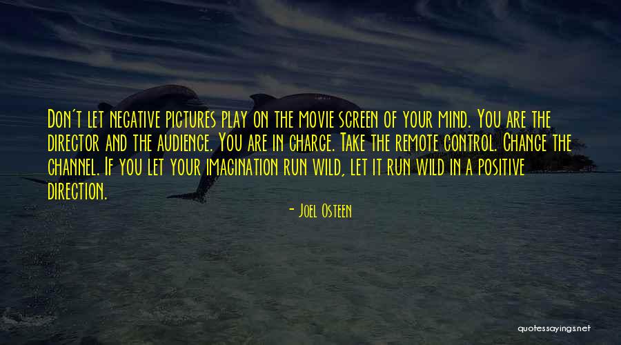 Mind In Control Quotes By Joel Osteen Mind In Control Quotes By Joel Osteen
