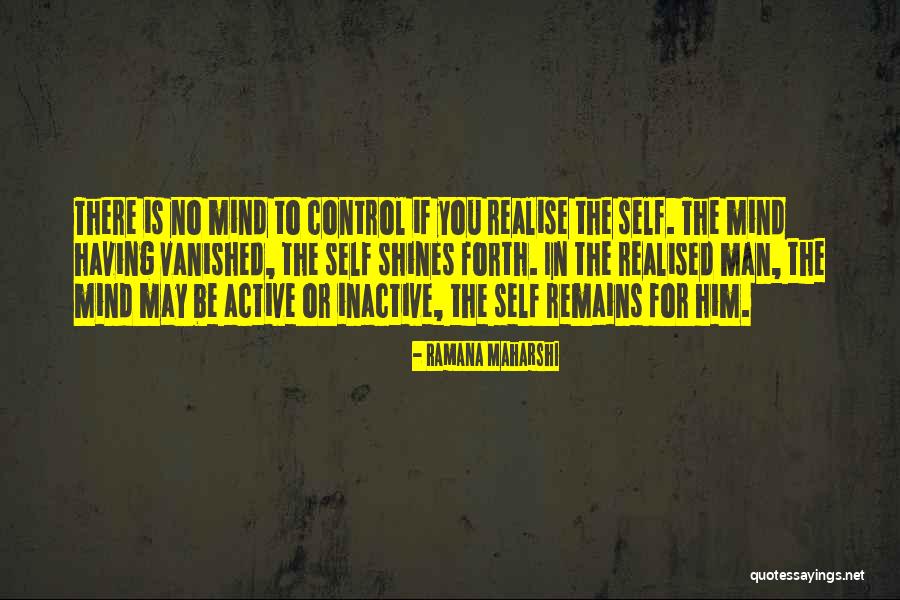 Mind In Control Quotes By Ramana Maharshi Mind In Control Quotes By Ramana Maharshi