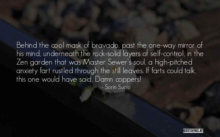 Mind In Control Quotes By Sorin Suciu Mind In Control Quotes By Sorin Suciu