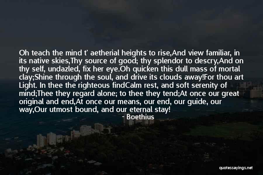 Mind In The Clouds Quotes By Boethius Mind In The Clouds Quotes By Boethius