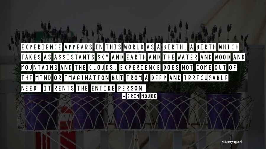 Mind In The Clouds Quotes By Erin Moure Mind In The Clouds Quotes By Erin Moure