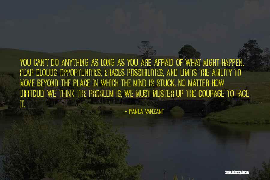 Mind In The Clouds Quotes By Iyanla Vanzant Mind In The Clouds Quotes By Iyanla Vanzant