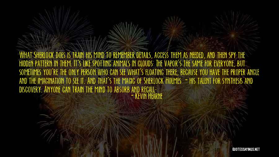 Mind In The Clouds Quotes By Kevin Hearne Mind In The Clouds Quotes By Kevin Hearne