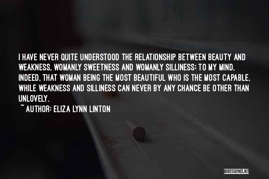 Mind Is Beautiful Quotes By Eliza Lynn Linton