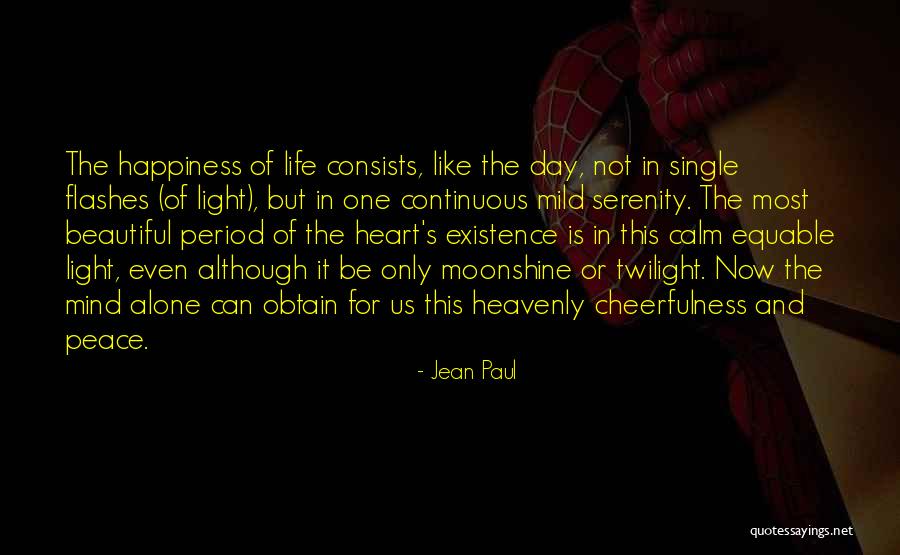 Mind Is Beautiful Quotes By Jean Paul