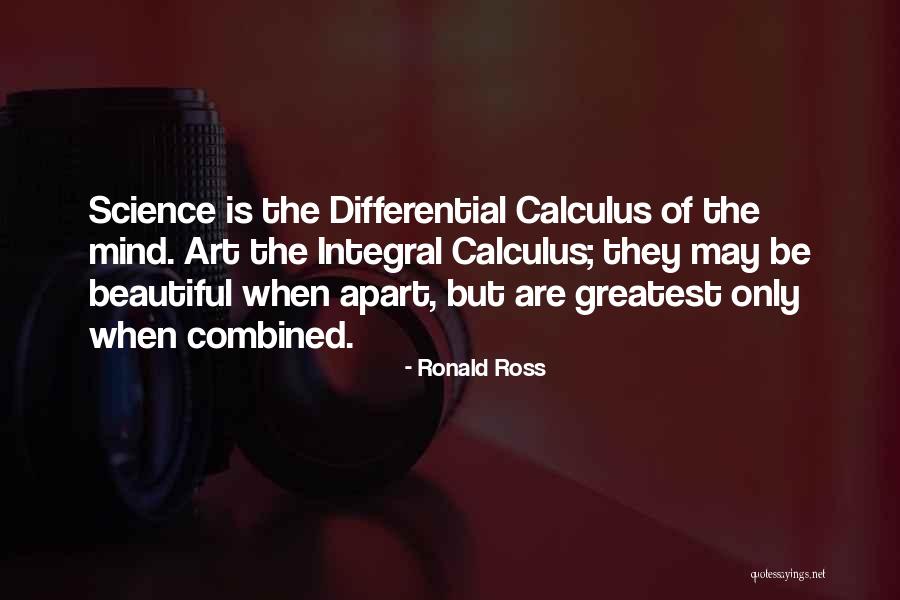 Mind Is Beautiful Quotes By Ronald Ross