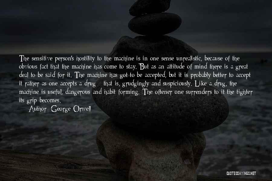 Mind Is Dangerous Quotes By George Orwell