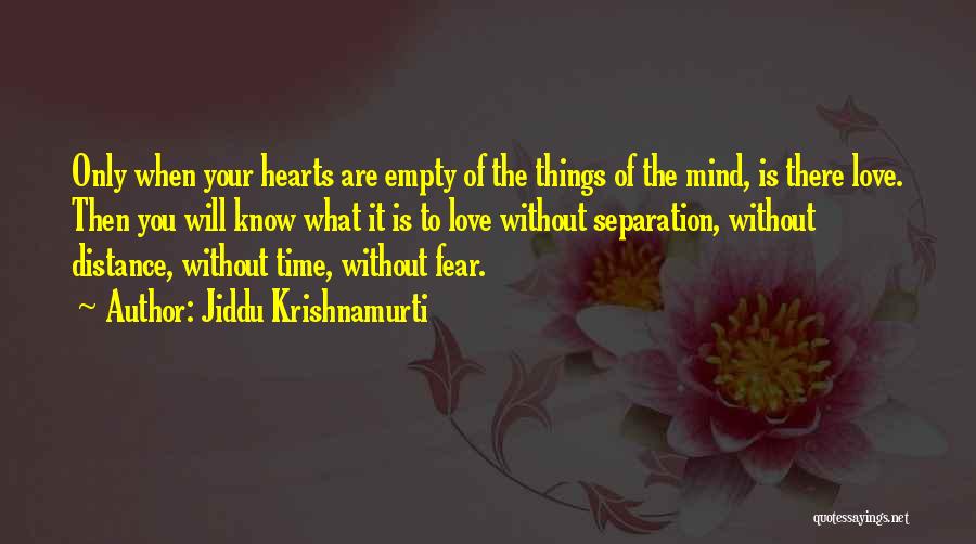 Mind Is Empty Quotes By Jiddu Krishnamurti