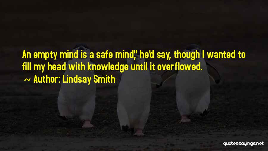 Mind Is Empty Quotes By Lindsay Smith