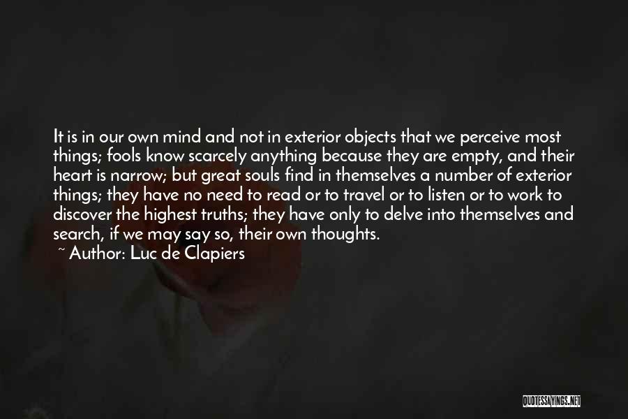 Mind Is Empty Quotes By Luc De Clapiers