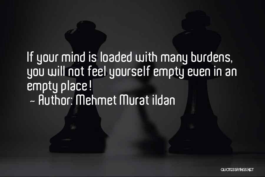 Mind Is Empty Quotes By Mehmet Murat Ildan