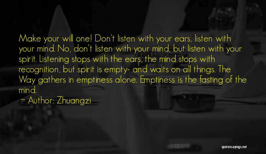 Mind Is Empty Quotes By Zhuangzi