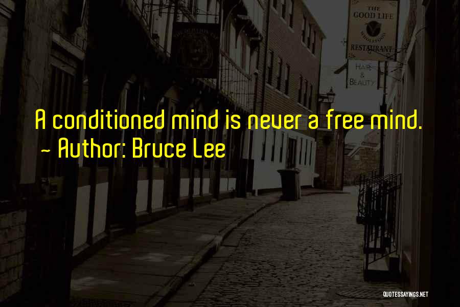 Mind Is Free Quotes By Bruce Lee