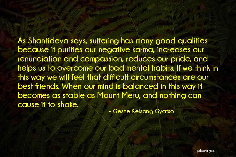 Mind Is Not Stable Quotes By Geshe Kelsang Gyatso Mind Is Not Stable Quotes By Geshe Kelsang Gyatso