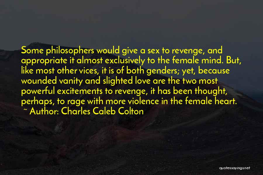 Mind Is Powerful Quotes By Charles Caleb Colton