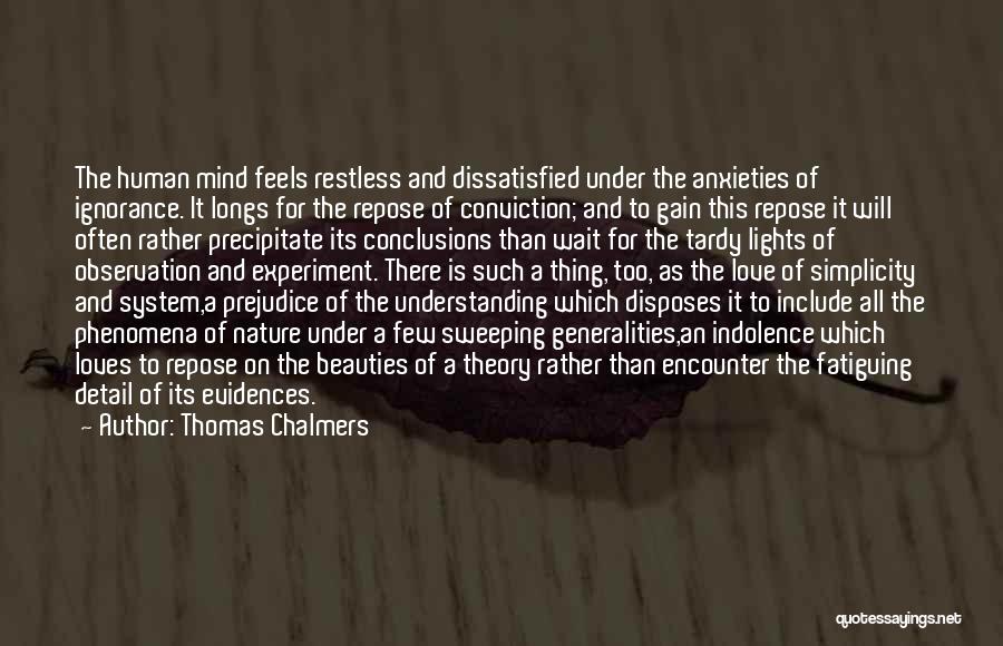 Mind Is Restless Quotes By Thomas Chalmers