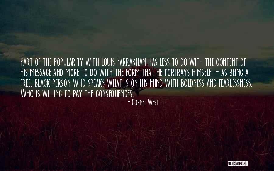 Mind Is Willing Quotes By Cornel West Mind Is Willing Quotes By Cornel West