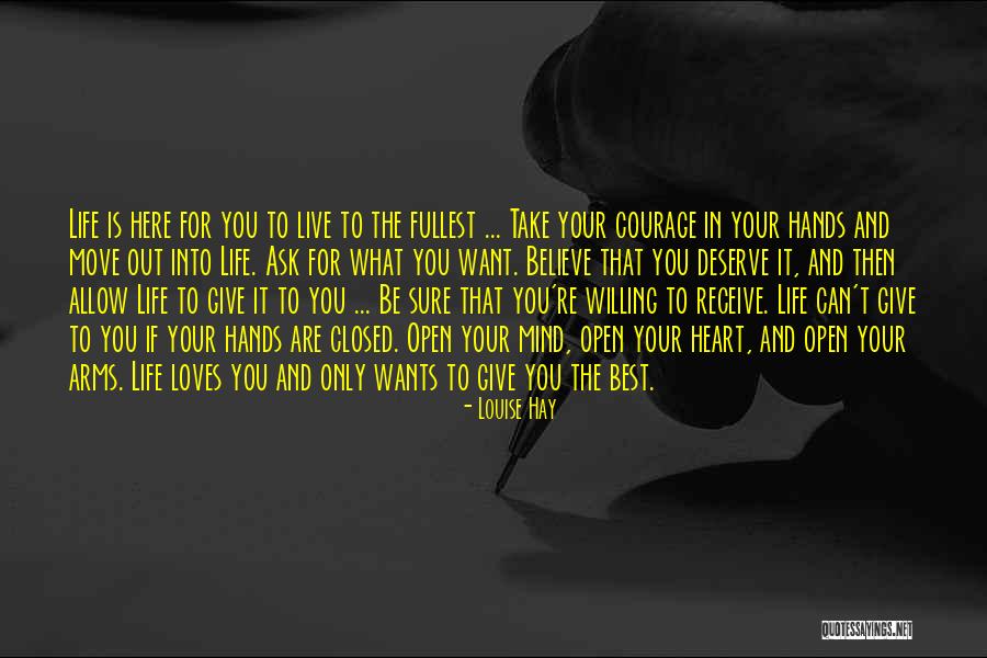 Mind Is Willing Quotes By Louise Hay Mind Is Willing Quotes By Louise Hay