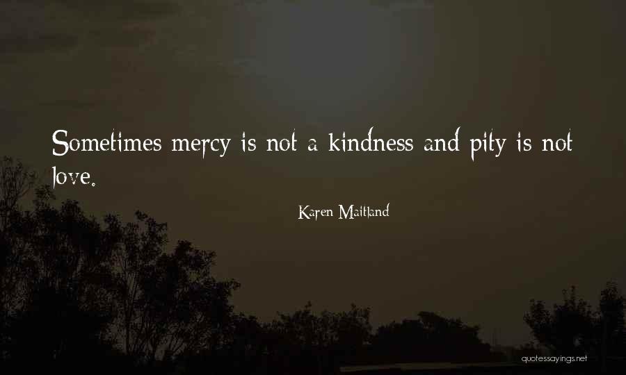 Mind Like A Sieve Quotes By Karen Maitland Mind Like A Sieve Quotes By Karen Maitland