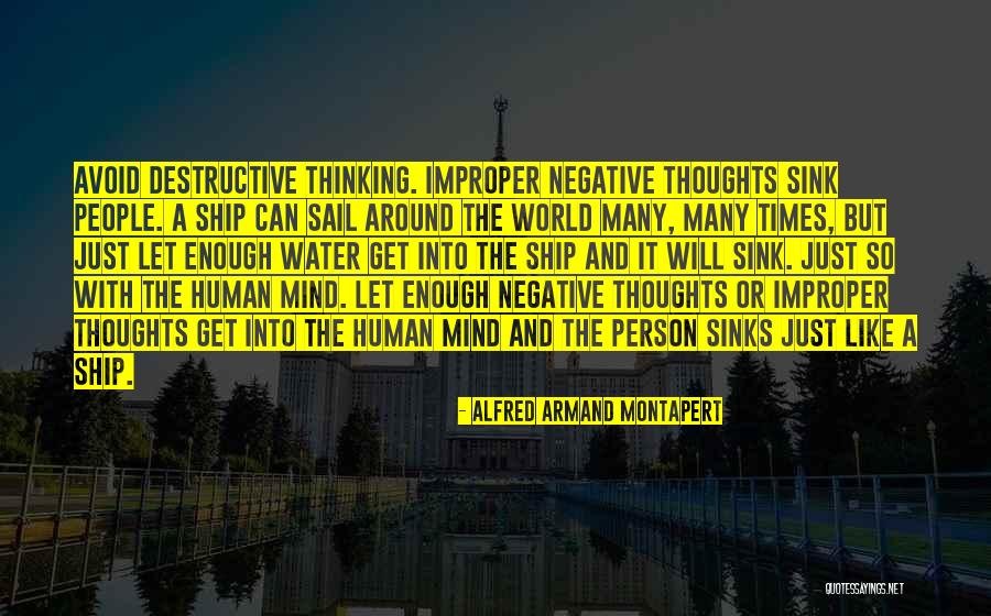 Mind Like Water Quotes By Alfred Armand Montapert