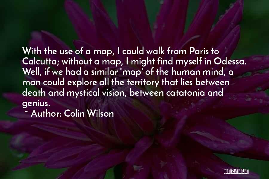 Mind Map Quotes By Colin Wilson