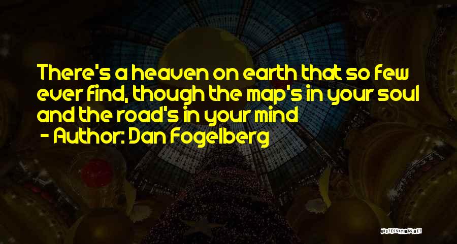 Mind Map Quotes By Dan Fogelberg