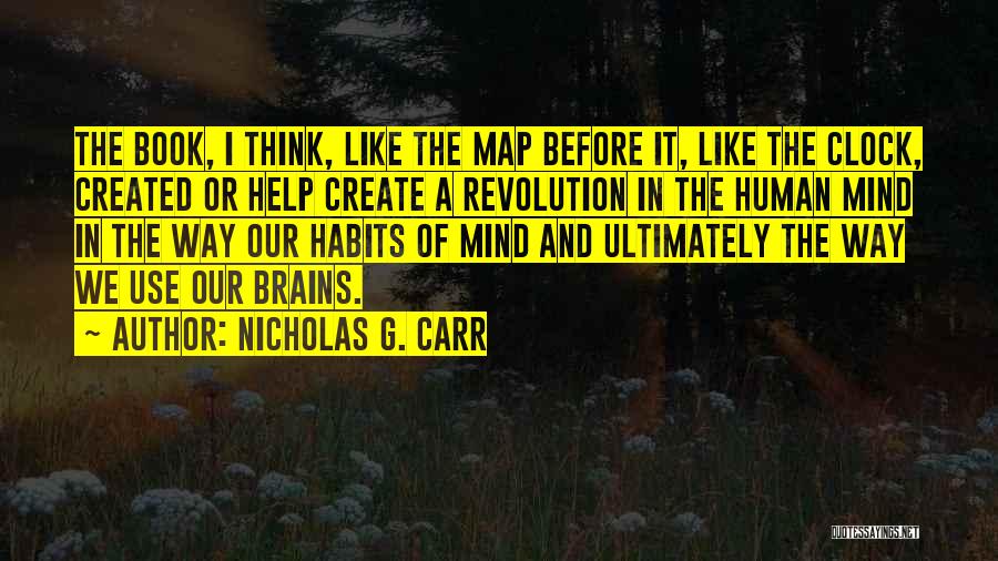 Mind Map Quotes By Nicholas G. Carr