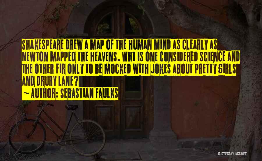 Mind Map Quotes By Sebastian Faulks