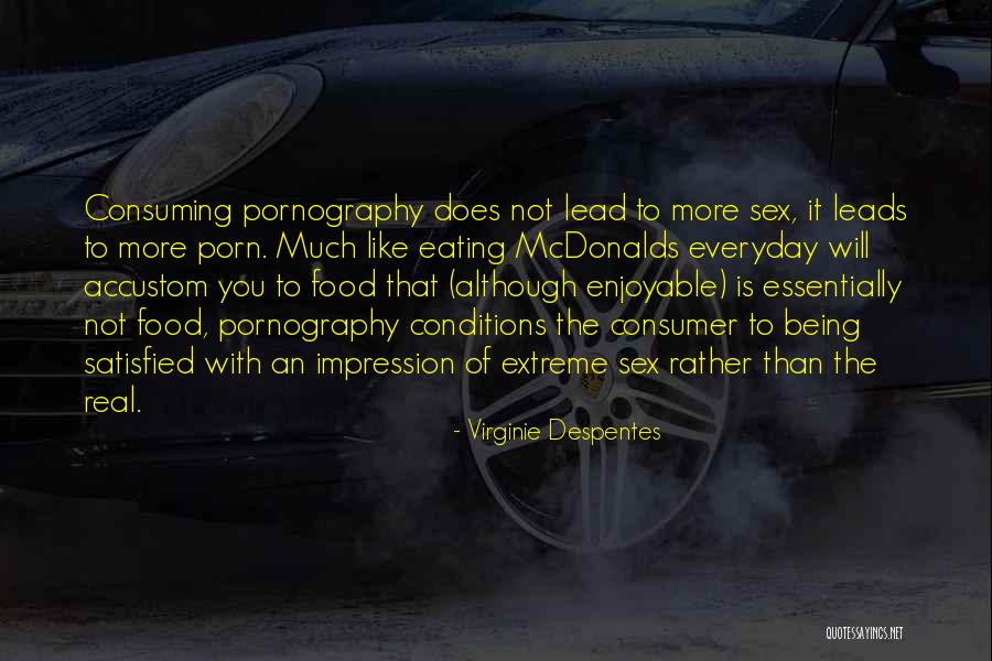 Mind Meld Studios Quotes By Virginie Despentes Mind Meld Studios Quotes By Virginie Despentes