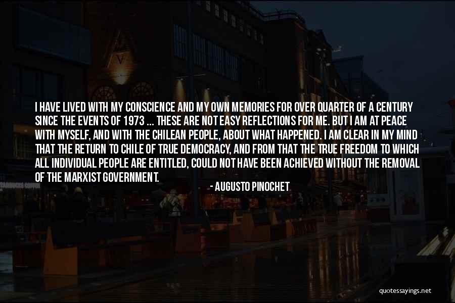 Mind Not At Peace Quotes By Augusto Pinochet