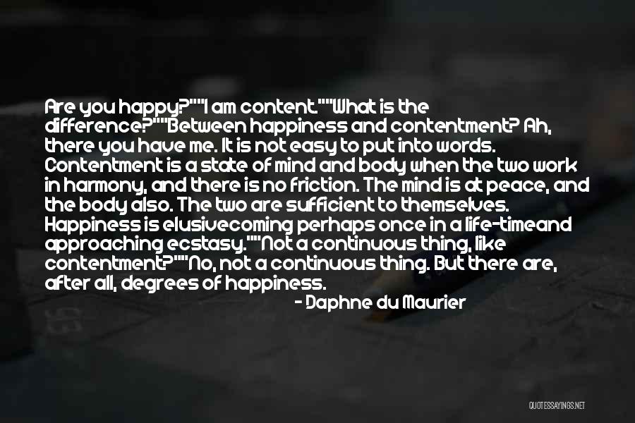 Mind Not At Peace Quotes By Daphne Du Maurier