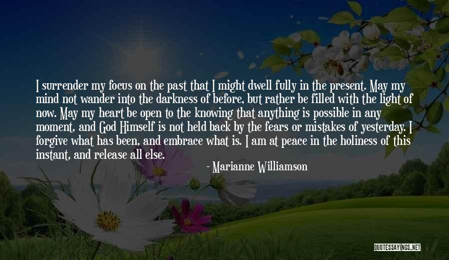 Mind Not At Peace Quotes By Marianne Williamson