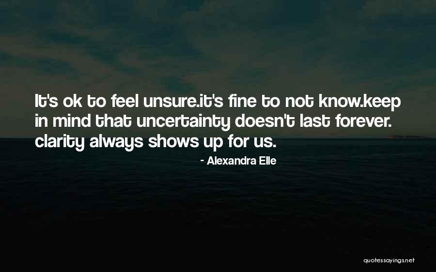 Mind Not Ok Quotes By Alexandra Elle Mind Not Ok Quotes By Alexandra Elle